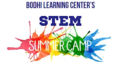 June Cohort - Bodhi Learning Center's STEM Summer Camp primary image