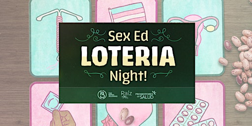 Imagem principal do evento Sex Ed Loteria Night