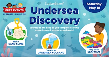 Immagine principale di Free Kids Event: Lakeshore's Undersea Discovery (King of Prussia) 