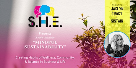 "Mindful Sustainability"