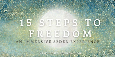 15 Steps to Freedom — An Immersive Seder Experience primary image