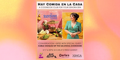 Hay Comida En La Casa: A Cookbook Club for Your Señora Era