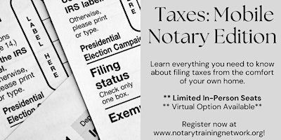 Primaire afbeelding van Tax Talk: Mobile Notary Edition  - In Person & Virtual Meetup