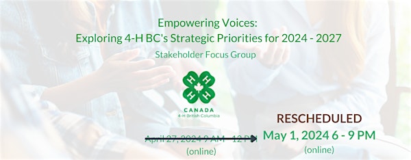 Empowering Voices: Exploring 4-H BC's Strategic Priorities  |  RESCHEDULED