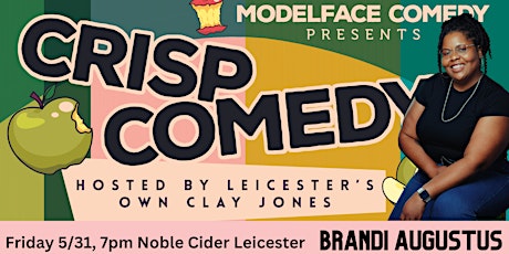Crisp Comedy, live in Leicester featuring Brandi Augustus