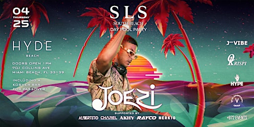 Passover Pool Party at SLS Hyde - 4/25 - DJ JOEZI primary image