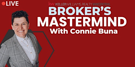 Broker's Mastermind - With Connie Buna