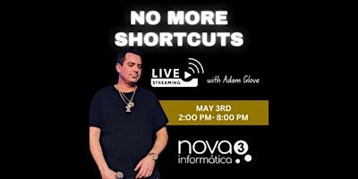 No More Shortcuts LIVE Podcast Hosted By: Adam Glove primary image
