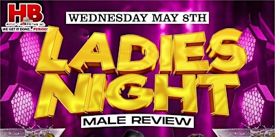 Primaire afbeelding van Ladies Night Male Review "Mother's Day Edition"