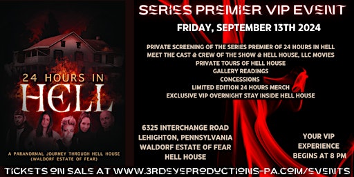 24 Hours In Hell Series Premier Event primary image