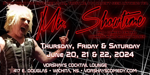 Imagem principal do evento Mr. Showtime live at Vorshay's!