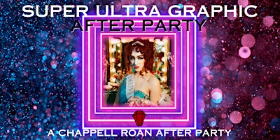 Immagine principale di Super Ultra Graphic After Party | A Queer Bar Chappell Roan Celebration 