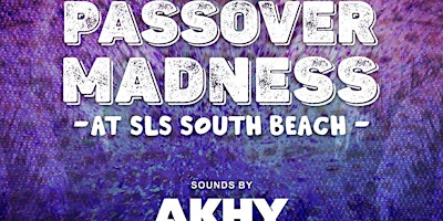 Hauptbild für Passover Madness at SLS Hyde - Saturday Night 4/27