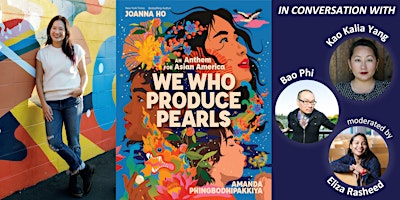 Joanna Ho, WE WHO PRODUCE PEARLS: AN ANTHEM FOR ASIAN AMERICA  primärbild