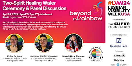 Beyond the Rainbow: Two-Spirit Healing Water Ceremony & Panel Discussion