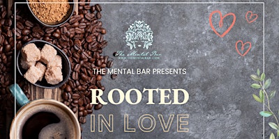 Hauptbild für Rooted in Love - a Special Mother’s Day Event