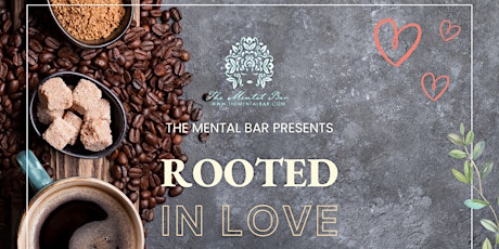 Rooted in Love - a Special Mother’s Day Event