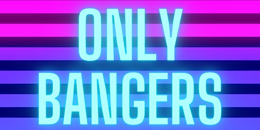 Imagem principal do evento Only Bangers - An All Vinyl 80s Dance Party