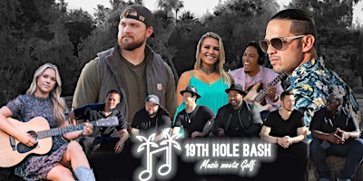 Primaire afbeelding van 19th Hole Bash | Where Music Meets Golf