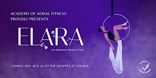 Imagem principal do evento Elara-Act1- Saturday 18th, Academy of Aerial Fitness original production