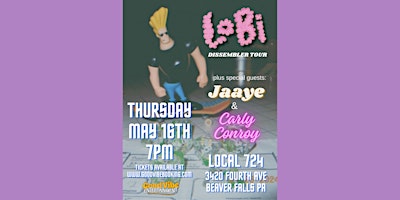 Dissembler Tour w/ LoBi, Jaaye, & Carly Conroy LIVE @ Local 724 primary image
