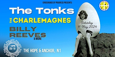 Imagen principal de The Tonks, The Charlemagnes, Billy Reeves and more