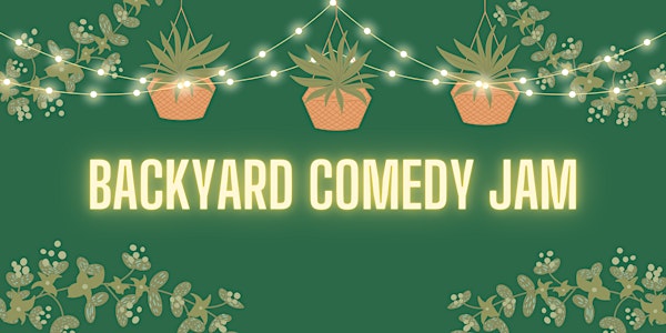 Backyard Comedy Jam