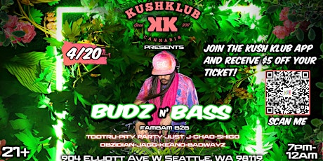 4/20 - Buds & Bass @ WaveGarden | Hosted by TOO TRU