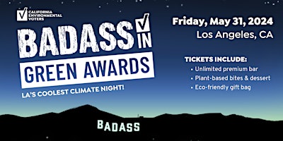 LA's Coolest Climate Party: Badass in Green Awards primary image