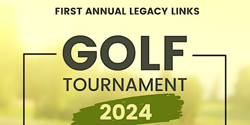 Primaire afbeelding van Legacy Links Golf Tournament