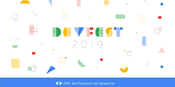 DevFest San Francisco de Campeche 2019
