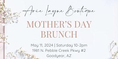Primaire afbeelding van Mother's Day Brunch at Arie Layne Boutique