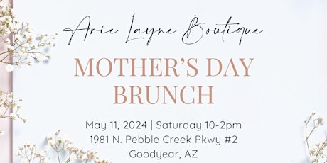 Mother's Day Brunch at Arie Layne Boutique