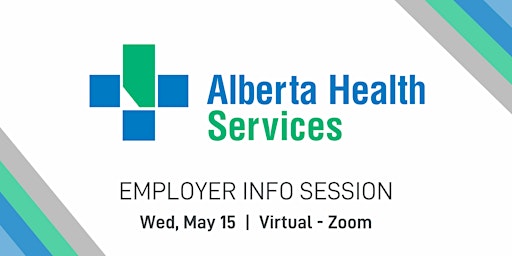 Image principale de Alberta Health Services Employer Info Session