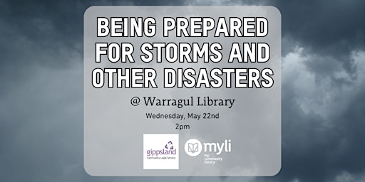 Imagem principal de Being Prepared for Storms and Other Disasters @ Warragul Library