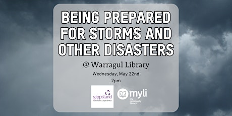 Being Prepared for Storms and Other Disasters @ Warragul Library