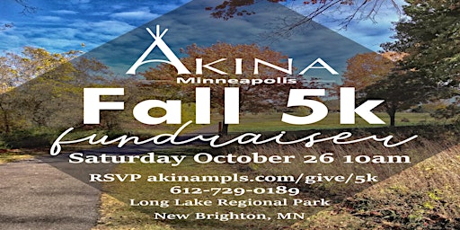 Akina's Fall 5K Fundraiser 2024 primary image