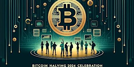 Bitcoin Halving 2024 Celebration