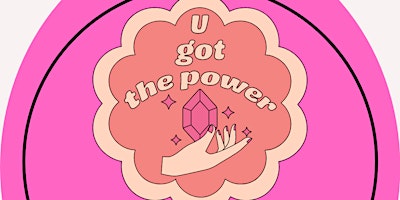 Image principale de U Got The Power - Workshop Series for Teens