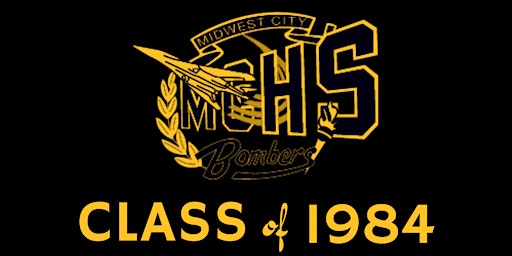 Primaire afbeelding van Midwest City High School Class of 1984 - 40 Year Reunion