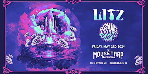 LITZ & Pushing Daisy's Band @ The Mousetrap - Friday, May 3rd  primärbild