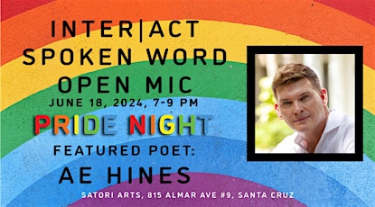 Inter|Act Spoken Word Open Mic PRIDE NIGHT Featuring AE Hines