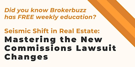 Primaire afbeelding van Seismic Shift in Real Estate: Mastering the New Commissions Lawsuit Changes