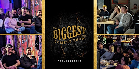Biggest Little Comedy Show SOUTH STREET