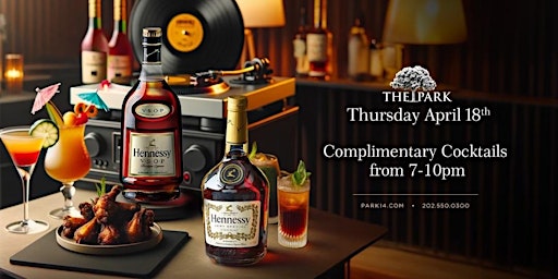 Hennessy Thursday at The Park! primary image