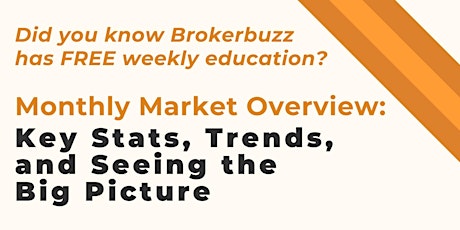 Monthly Market Overview: Key Stats, Trends, and Seeing the Big Picture