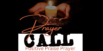 Positive Praise Prayer Warriors primary image