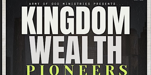 Hauptbild für Kingdom Wealth Pioneers