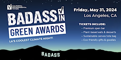 LA's Coolest Climate Party: Badass in Green Awards