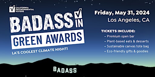 Imagem principal do evento LA's Coolest Climate Party: Badass in Green Awards